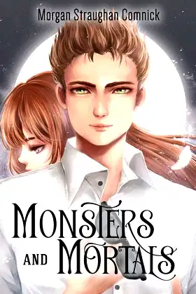 Monsters and Mortals (The Hunter and The Bringer duology Book 2) poster