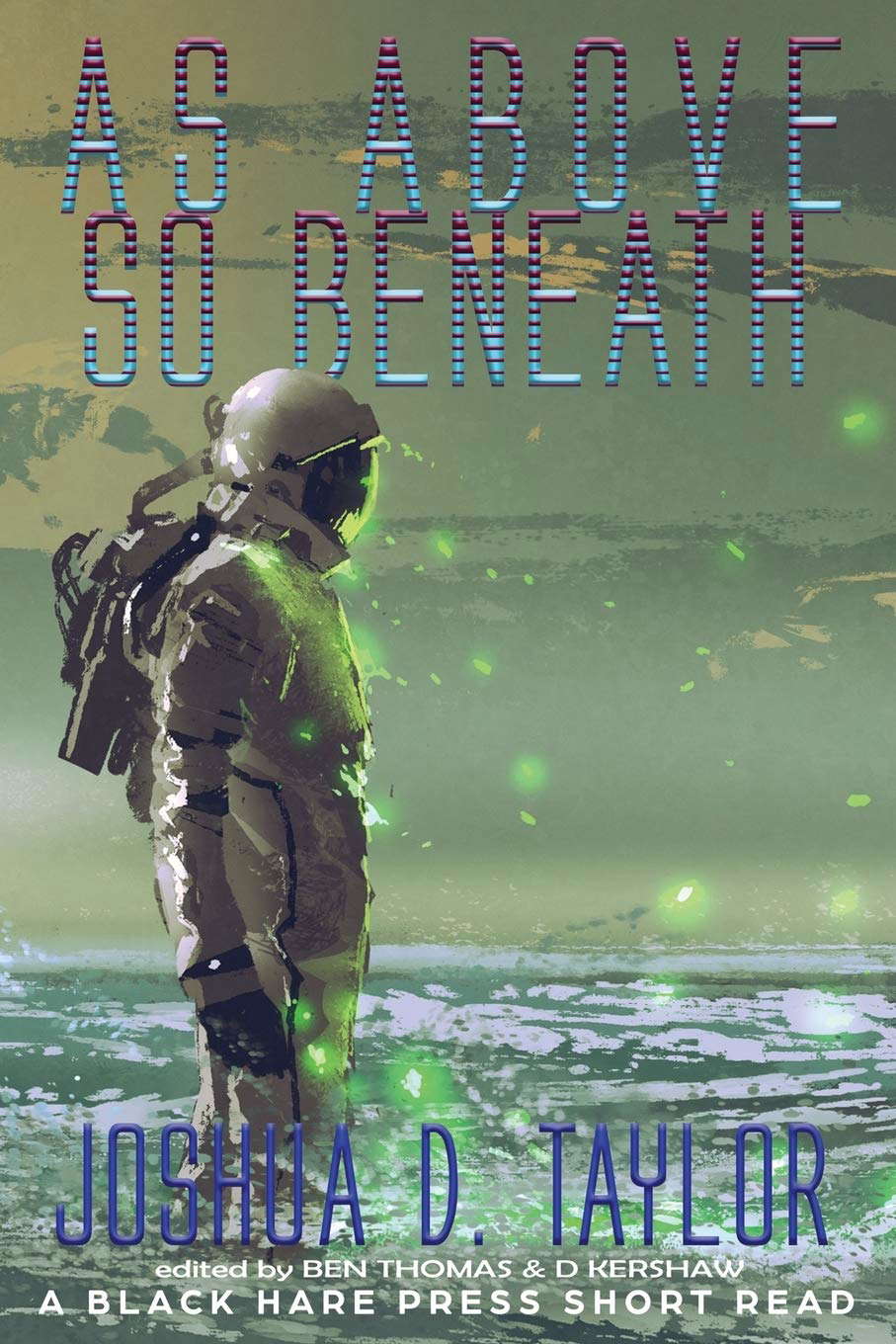 As Above, So Beneath (Short Reads) poster
