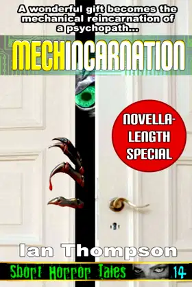 Mechincarnation (Short Horror Tales) poster