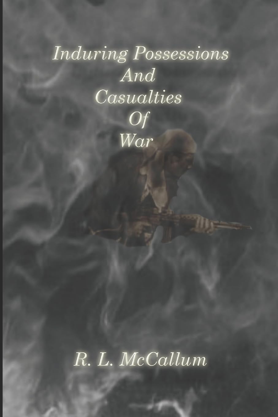 Enduring Possessions and Casualties of War poster