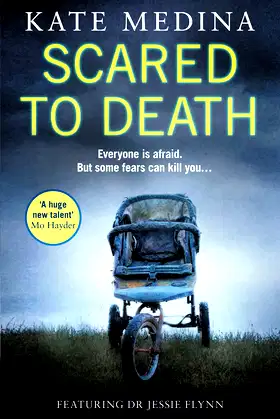 Scared to Death (A Jessie Flynn Crime Thriller) poster