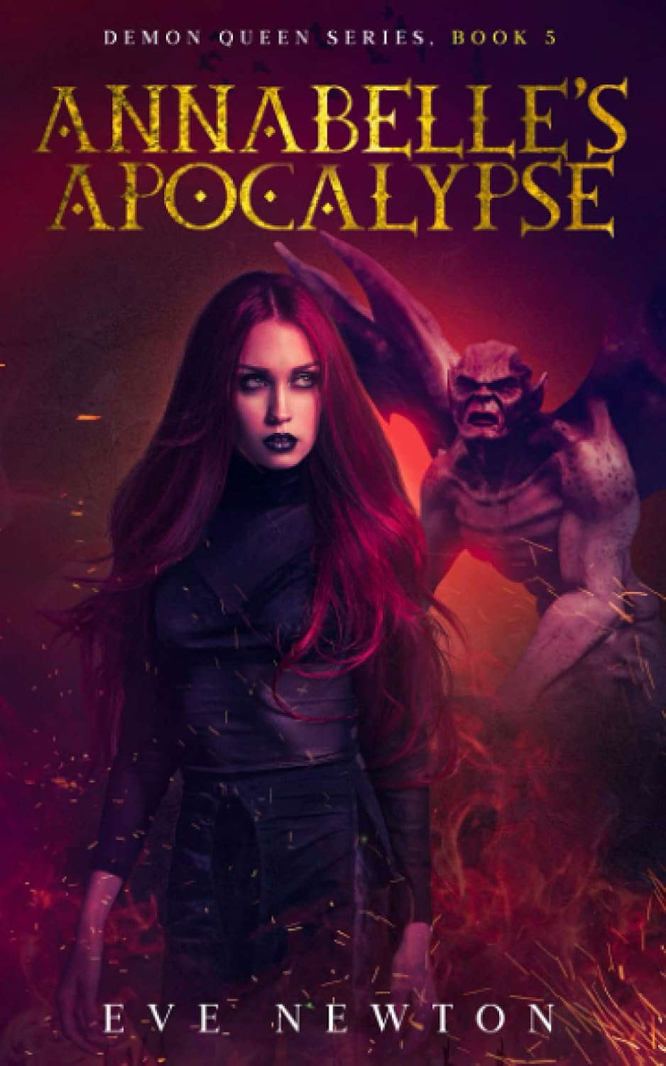 Annabelle's Apocalypse: Demon Queen Series, Book 5: Reverse Harem Fantasy poster