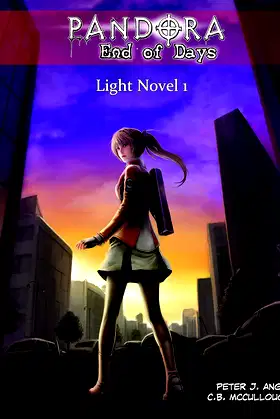 PANDORA End of Days Light Novel 1: Zombie Survival Action Horror poster