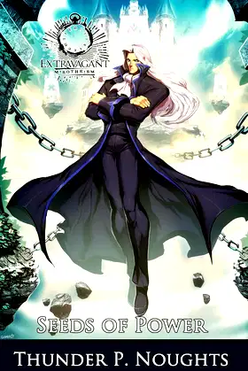 Extravagant Misotheism: Seeds of Power poster