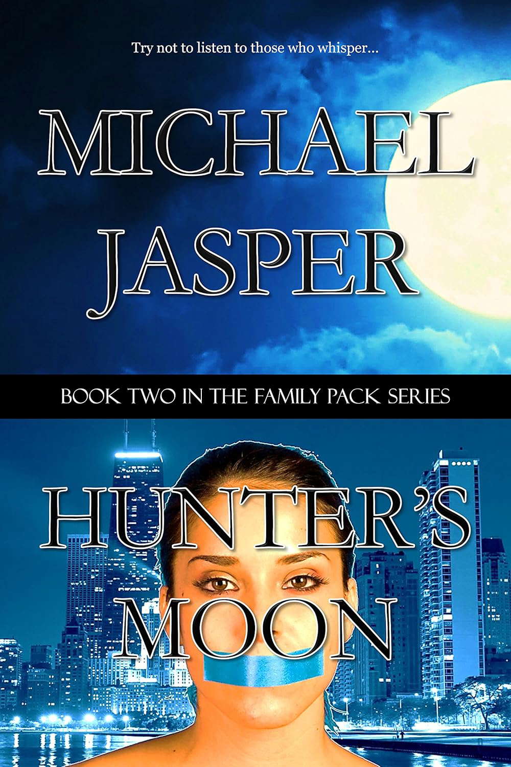 Hunter's Moon (Family Pack Book 2) poster