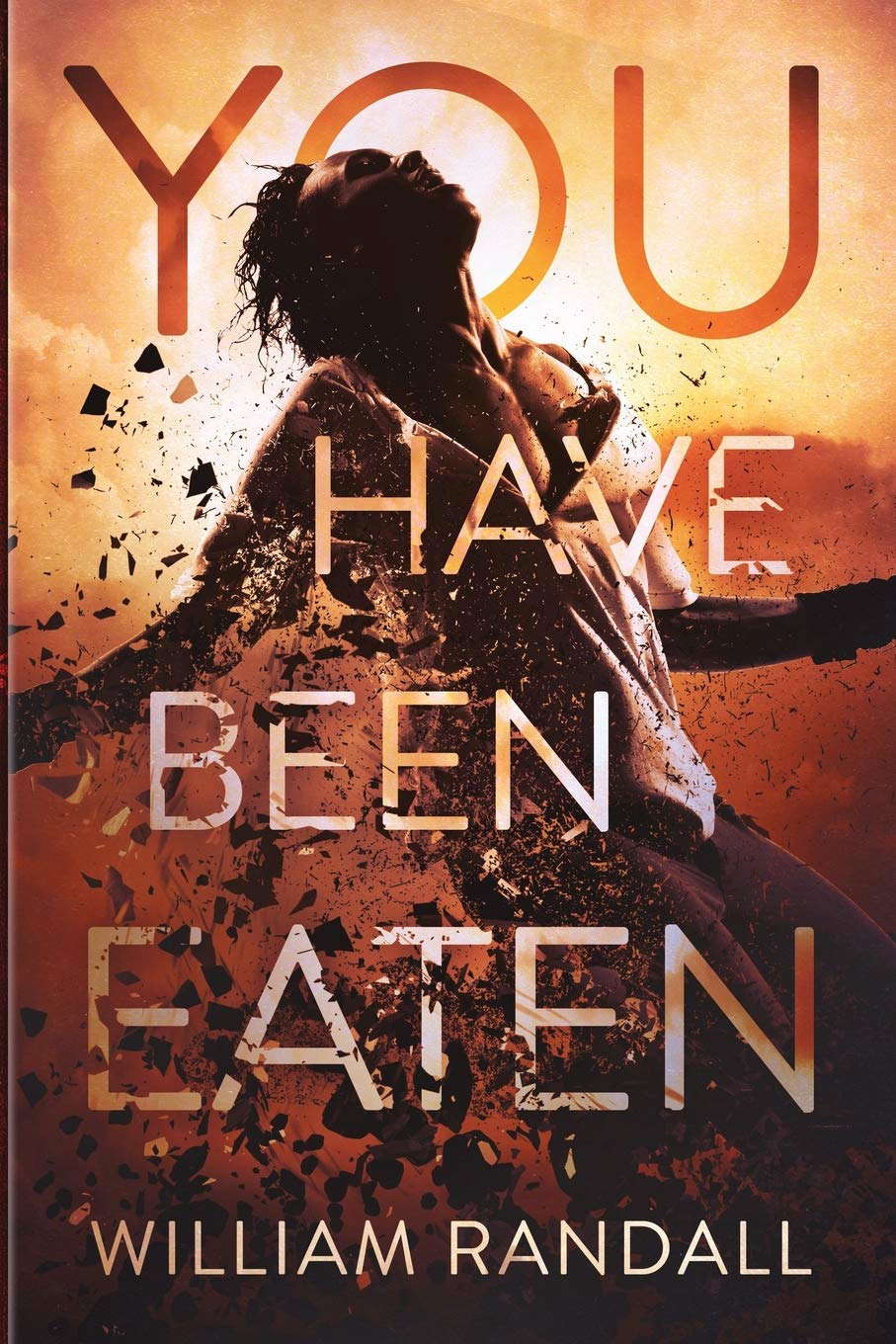 You Have Been Eaten poster