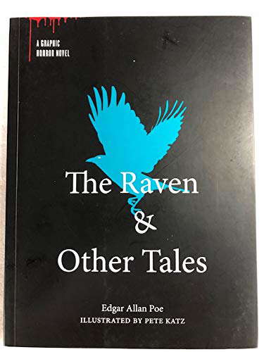 The Raven & Other Tales, a Graphic Horror Novel poster