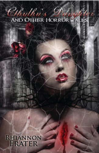 Cthulhu's Daughter and Other Horror Tales poster