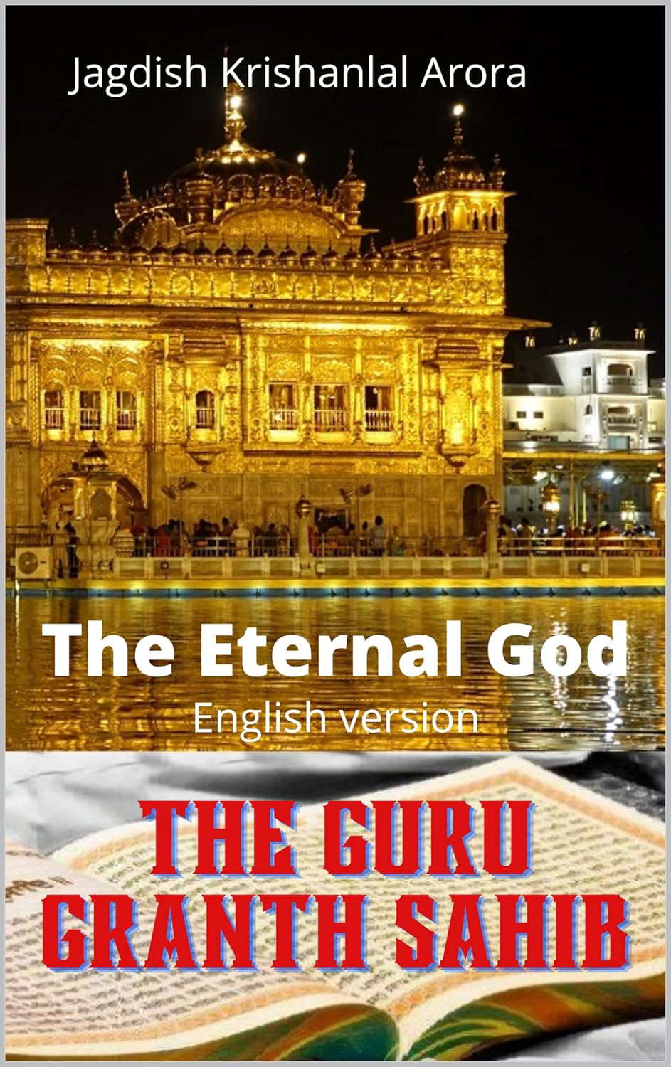 The Guru Granth Sahib: The Eternal God poster