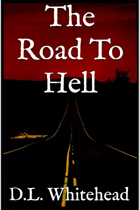 The Road To Hell poster
