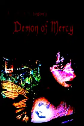 Demon Of Mercy poster