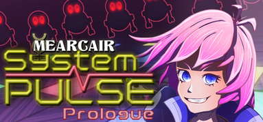 Mearcair/System Pulse - Prologue capsule