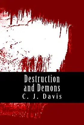 Destruction and Demons (The Crypt Chronicles) poster