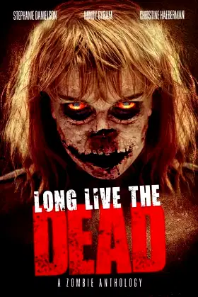 Long Live the Dead poster