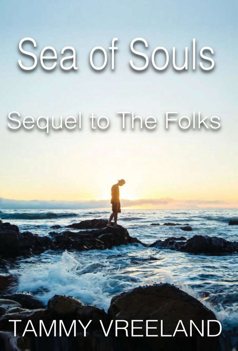 The Sea of Souls - Sequel to the Folks poster