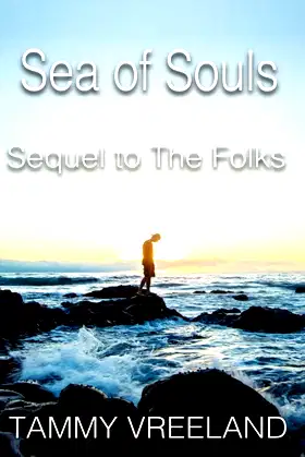 The Sea of Souls - Sequel to the Folks poster