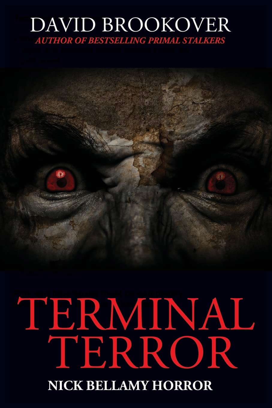 Terminal Terror: Nick Bellamy Horror poster
