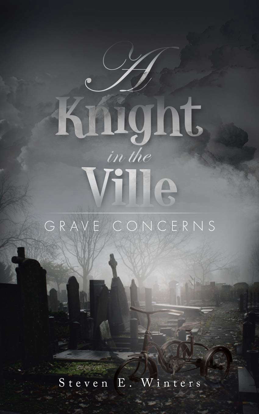 A Knight in the Ville: Grave Concerns poster
