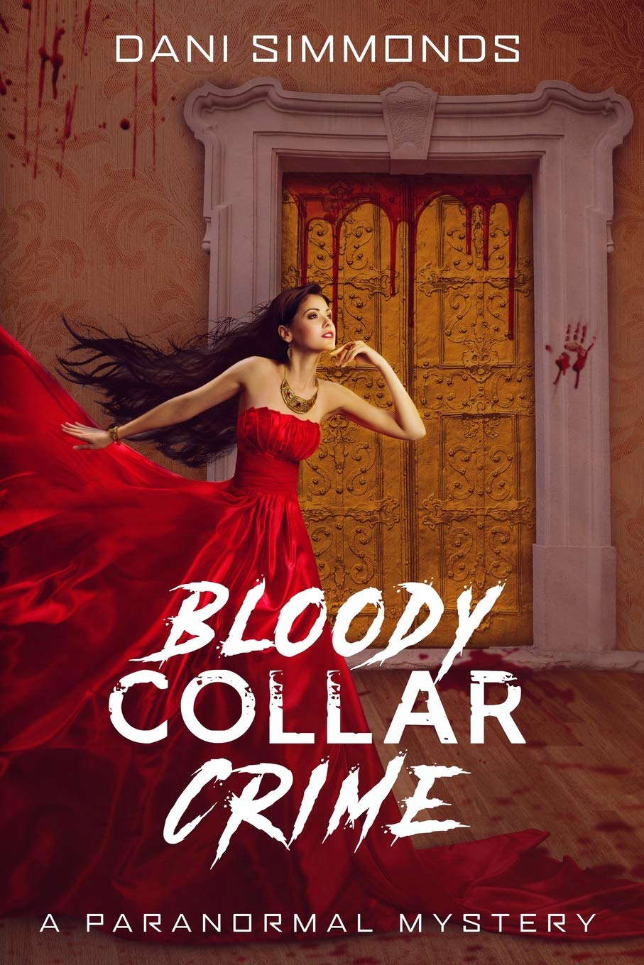Bloody Collar Crime: A Paranormal Mystery poster