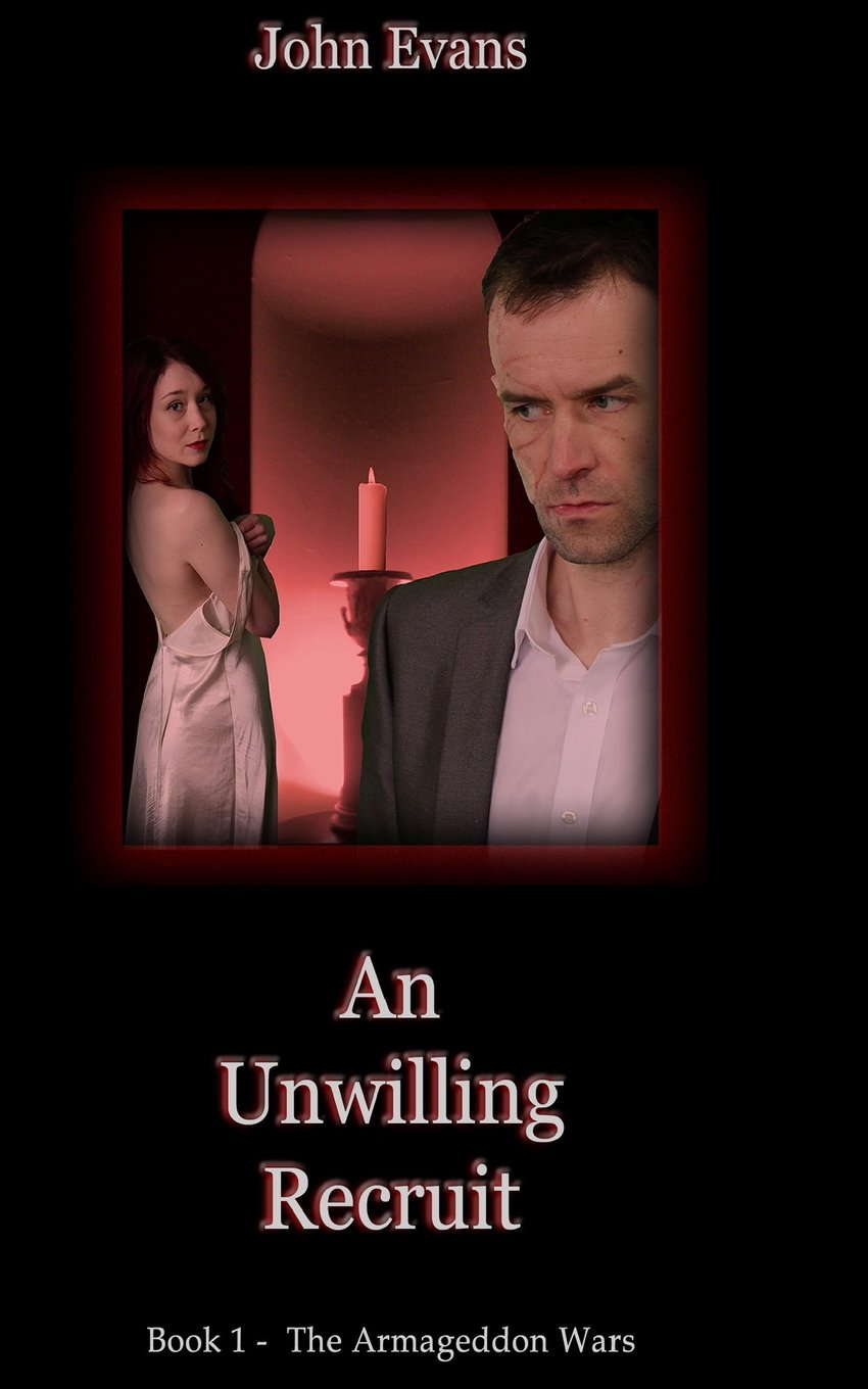 An Unwilling Recruit (The Armageddon Wars) poster