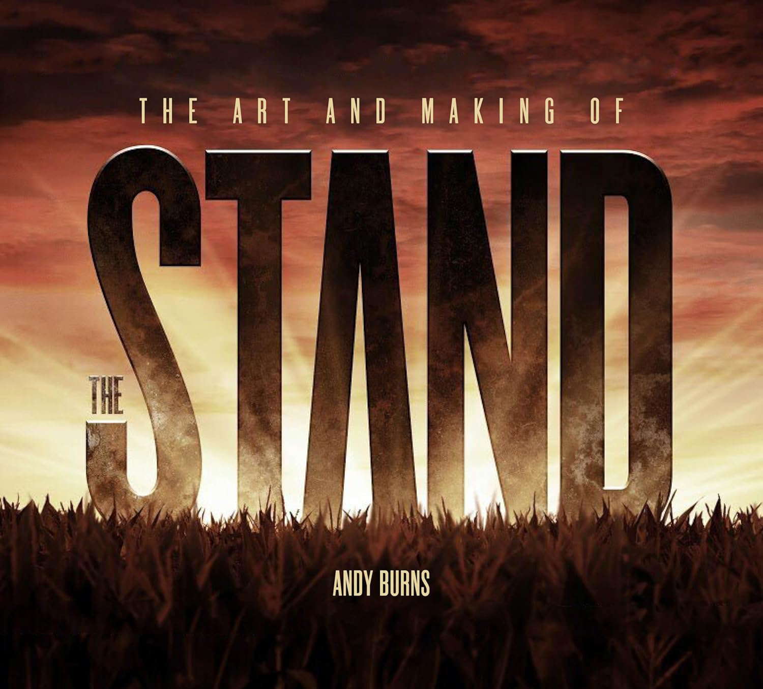 The Art and Making of The Stand poster