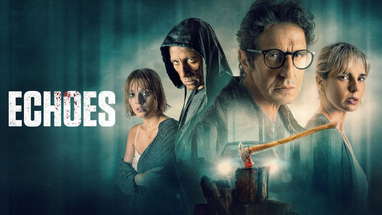 Echoes | Official Trailer | Horror Brains poster
