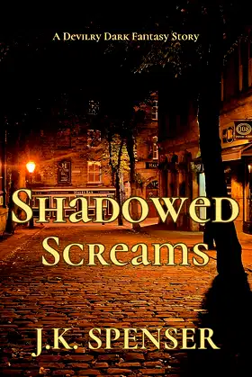Shadowed Screams: A Devilry Dark Fantasy ● Story 3 poster