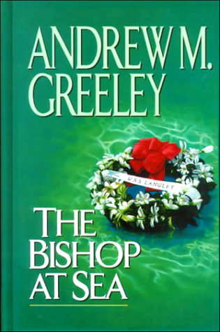 The Bishop at Sea (A Father Blackie Ryan Mystery) poster