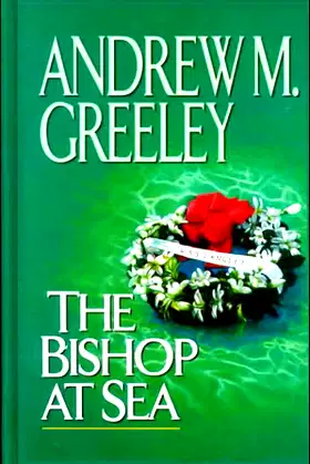 The Bishop at Sea (A Father Blackie Ryan Mystery) poster