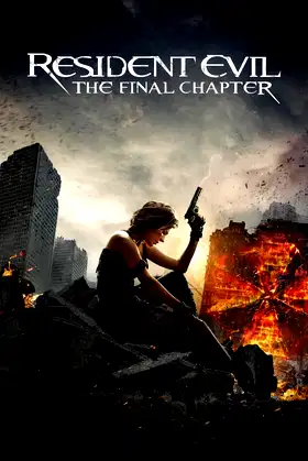 Resident Evil: The Final Chapter poster