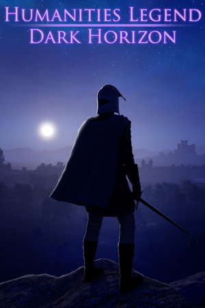 Humanities Legend: Dark Horizon poster