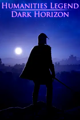 Humanities Legend: Dark Horizon poster