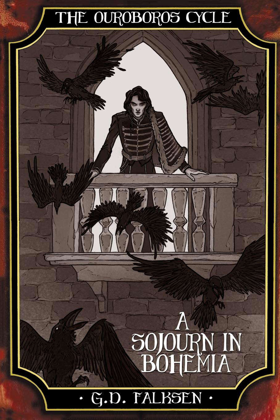 The Ouroboros Cycle, Book 4: A Sojourn in Bohemia poster