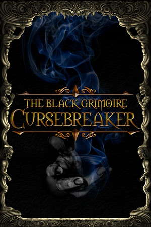 The Black Grimoire: Cursebreaker poster