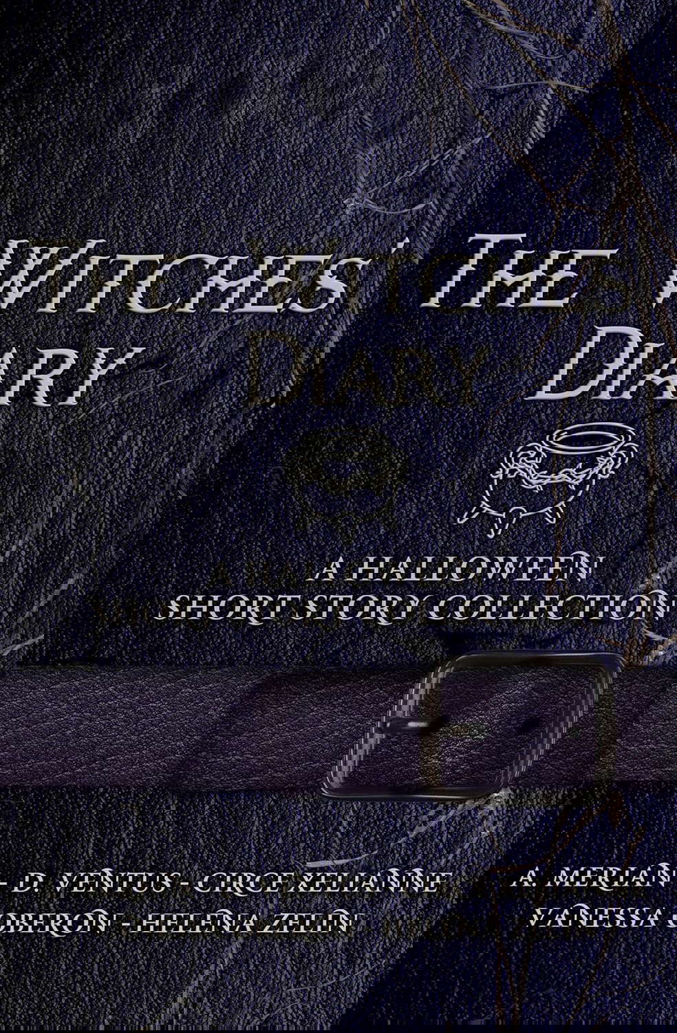 The Witches' Diary - Vol: 3: A Halloween Short Story Collection poster
