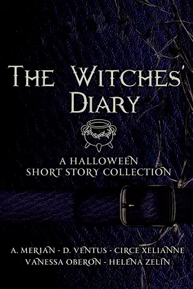 The Witches' Diary - Vol: 3: A Halloween Short Story Collection poster