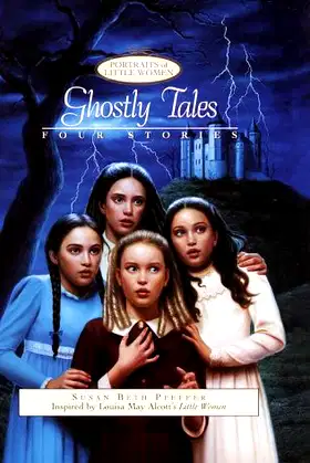 Ghostly Tales (Portraits of Little Women) poster