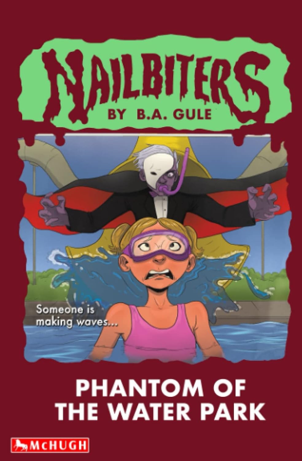 Phantom of the Water Park (Nailbiters) poster