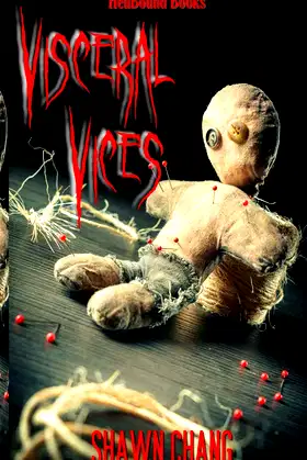Visceral Vices poster