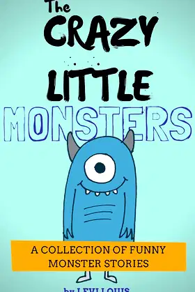 The Crazy Little Monsters poster