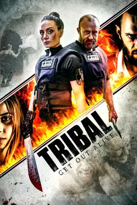 Tribal: Get Out Alive poster