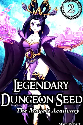 Legendary Dungeon Seed: The Mage's Academy (Vol. 2) poster