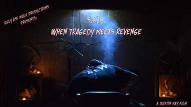 S K B When Tragedy Meets Revenge   Trailer 1 poster