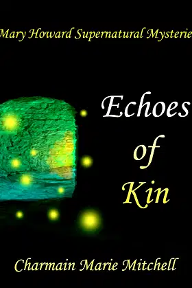 Echoes of Kin (Mary Howard Supernatural Mysteries Book 2) poster