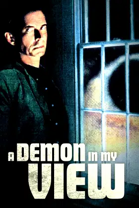 A Demon in My View poster