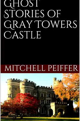 Ghost Stories of Gray Towers Castle poster