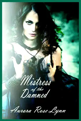 Mistress of the Damned: (Sexy Vampire Romance) (Eternal Temptation) poster