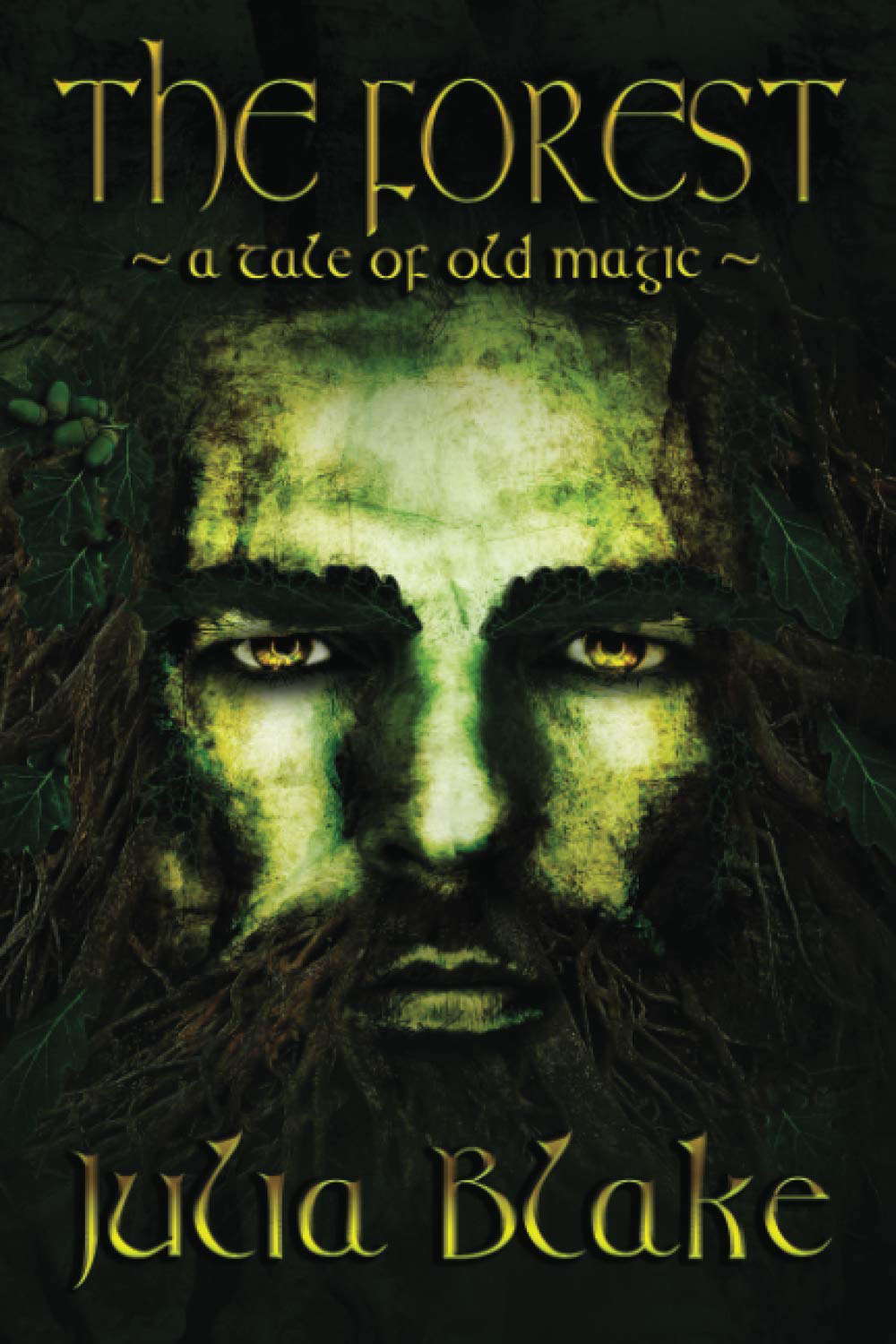 The Forest: ~ a tale of old magic ~ poster