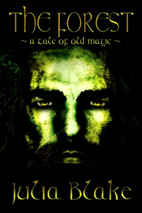 The Forest: ~ a tale of old magic ~ poster