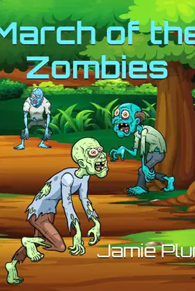 March of the Zombies: A Z-20 Adventure poster